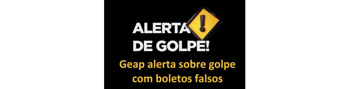 GEAP ALERTA SOBRE GOLPE