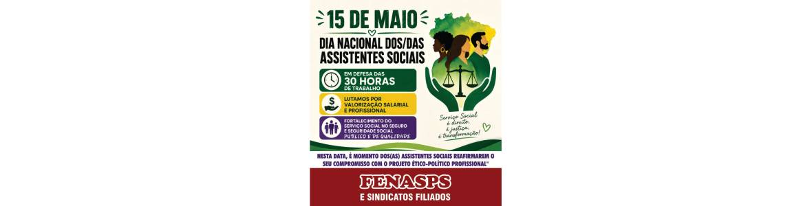 fenasps celebra o dia do assitente social