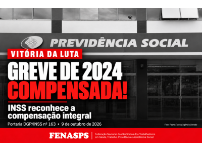 VITÓRIA DA GREVE COMPENSAÇÃO INSS