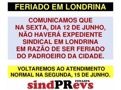 FERIADO 12 DE JUNHO LONDRINA