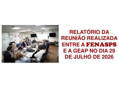 REUNIÃO COM A GEAP 29 JULHO