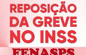 Plano de reposição da Greve no INSS