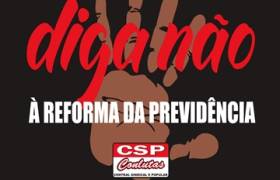 DIGA NÃO À REFORMA DA PREVIDÊNCIA