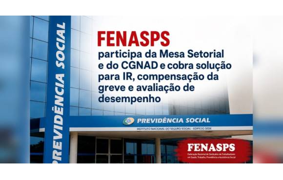 Reuniões da Mesa Setorial e do CGNAD