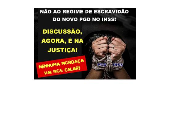 AÇÃO DO SINDPREVS/PR QUESTIONA LEGALIDADE  DA PORTARIA 1.800 PGD INSS