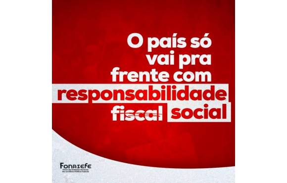 POR UM PAÍS QUE PRIVILEGIE A RESPONSABILIDADE SOCIAL!