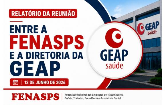 Reunião FENASPS X GEAP