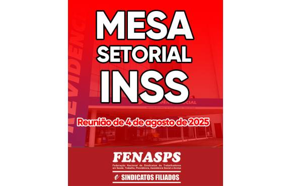 Mesa Setorial do INSS