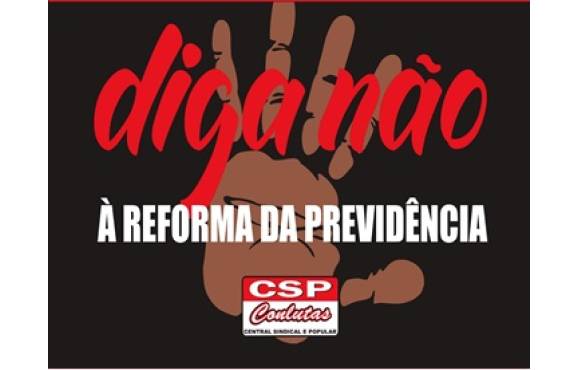 DIGA NÃO À REFORMA DA PREVIDÊNCIA